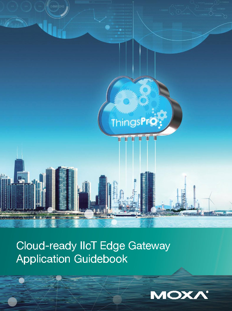 eworldaria-MOXA-Cloud-ready-IIoT-Edge-Gateway-Application-Guidebook