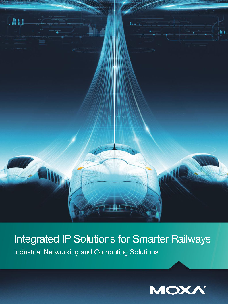 eworldaria-MOXA-Integrated-IP-Solutions-for-Smarter-Railways